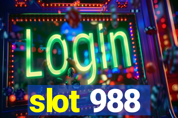 slot 988